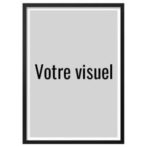 Affiches pour cadres (personnelle)